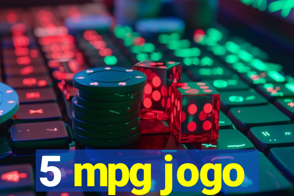 5 mpg jogo